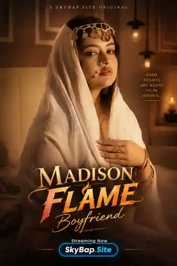 [Hot] Madison Flame Boyfriend (2026) Hindi Short Film Poster